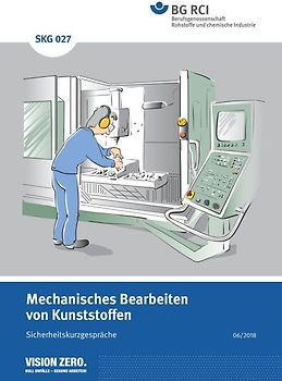 SKG 027 Mechanisches Bearbeiten von Kunststoffen