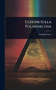 Lezioni Sulla Polarimetria