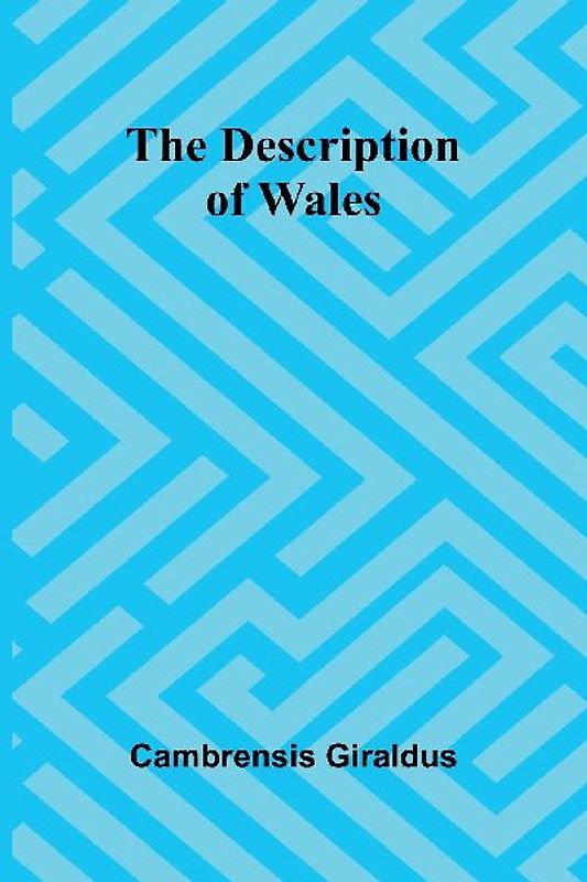 The Description Of Wales