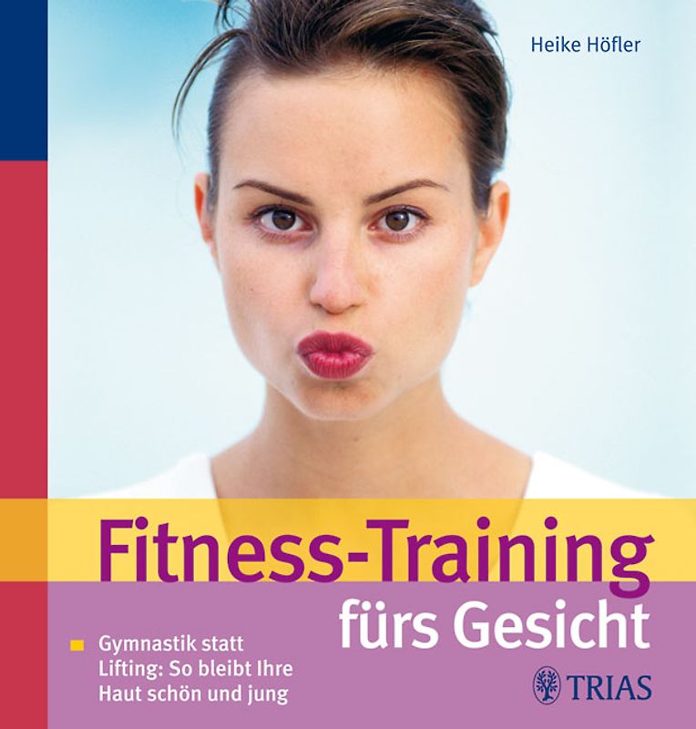 Fitness-Training fürs Gesicht