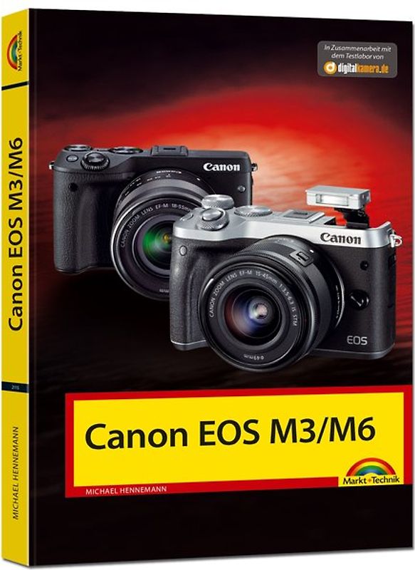 Canon EOS M3 / M6 - Das Handbuch zur Kamera