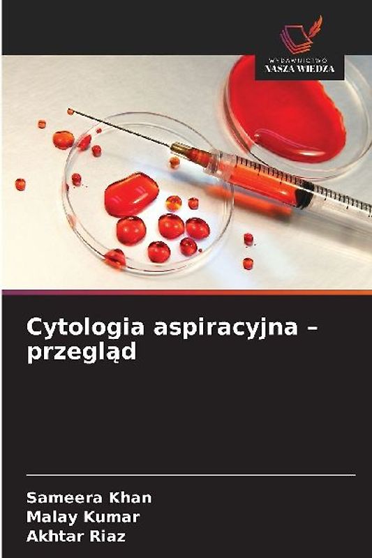 Cytologia aspiracyjna - przegl¿d