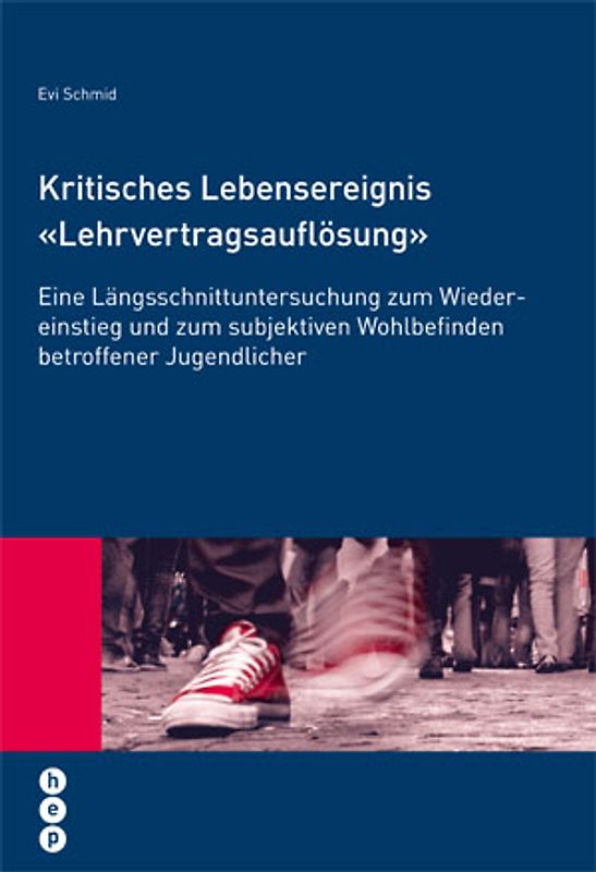 Kritisches Lebensereignis «Lehrvertragsauflösung»