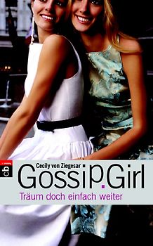 Gossip Girl - Träum doch einfach weiter