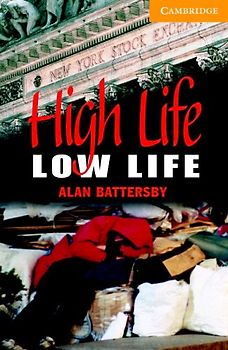 CER4 High life low life with CD: Intermediate Level 4 (Cambridge English Readers: Level 4)