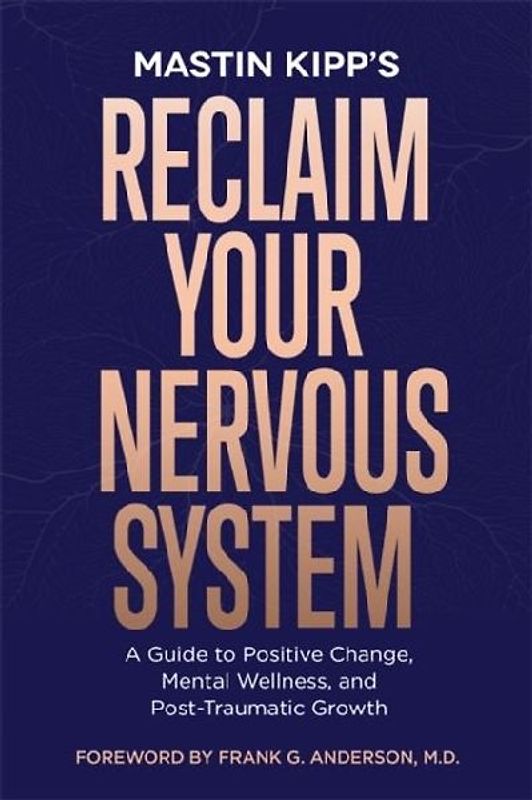 Reclaim Your Nervous System
