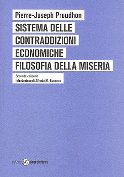 Sistema delle contraddizioni economiche. Filosofia della miseria