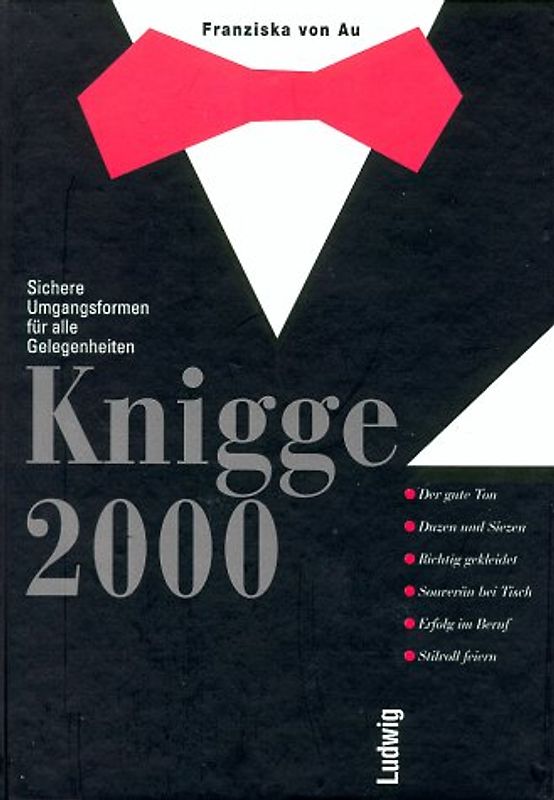 Knigge 2000. Sichere Umgangsformen für alle Gelegenheiten