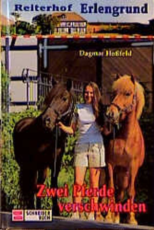 Reiterhof Erlengrund / Zwei Pferde verschwinden