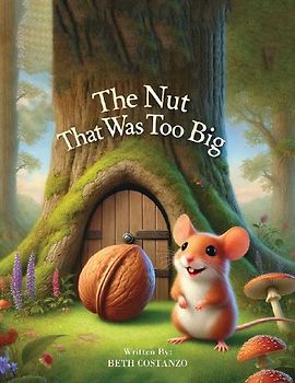 The Nut That Was Too Big