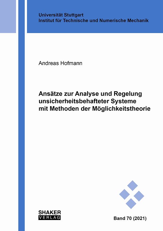 Ansätze zur Analyse und Regelung unsicherheitsbehafteter Systeme mit Methoden der Möglichkeitstheorie