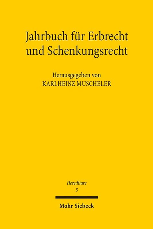 Jahrbuch für Erbrecht und Schenkungsrecht