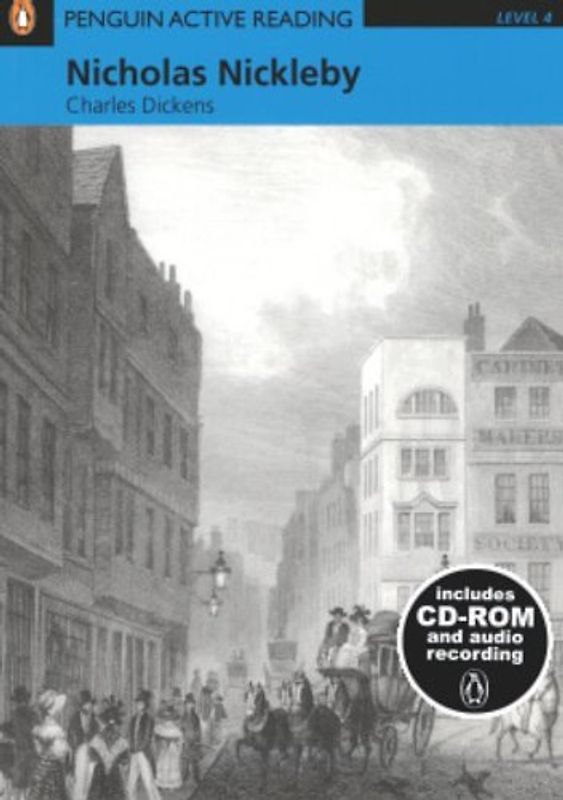 Nicholas Nickleby: Level 4 (Penguin Active Reading (Graded Readers))