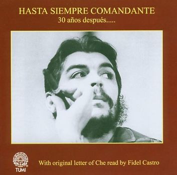 Various - Hasta Siempre Comandante