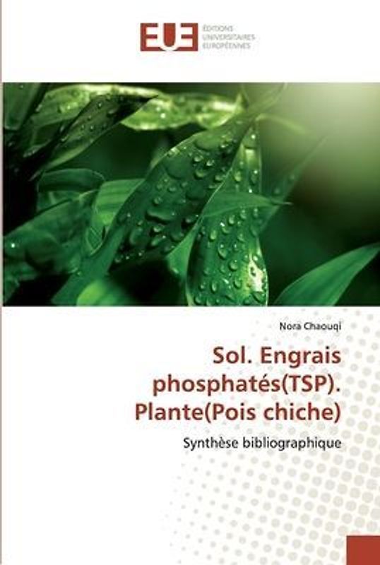 Sol. Engrais phosphatés(TSP). Plante(Pois chiche)