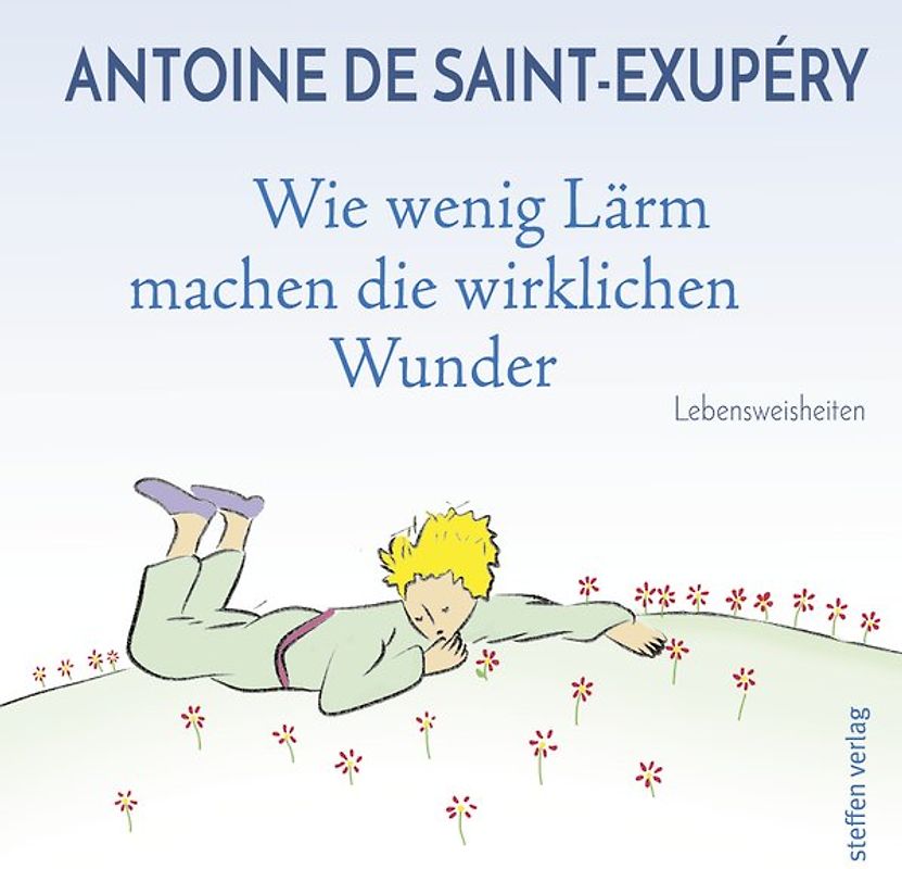 Wie wenig Lärm machen die wahren Wunder