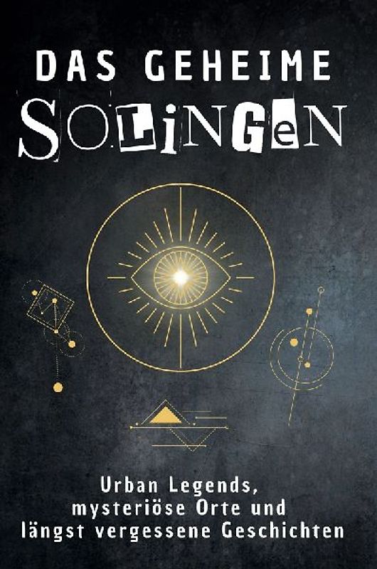 Das geheime Solingen