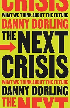The Next Crisis