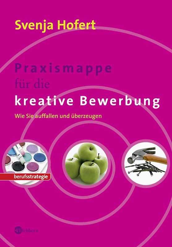 Praxismappe für die kreative Bewerbung
