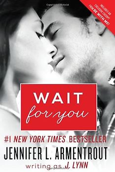 Wait for You - Lynn, J.