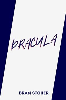 dracula by Bram Stoker