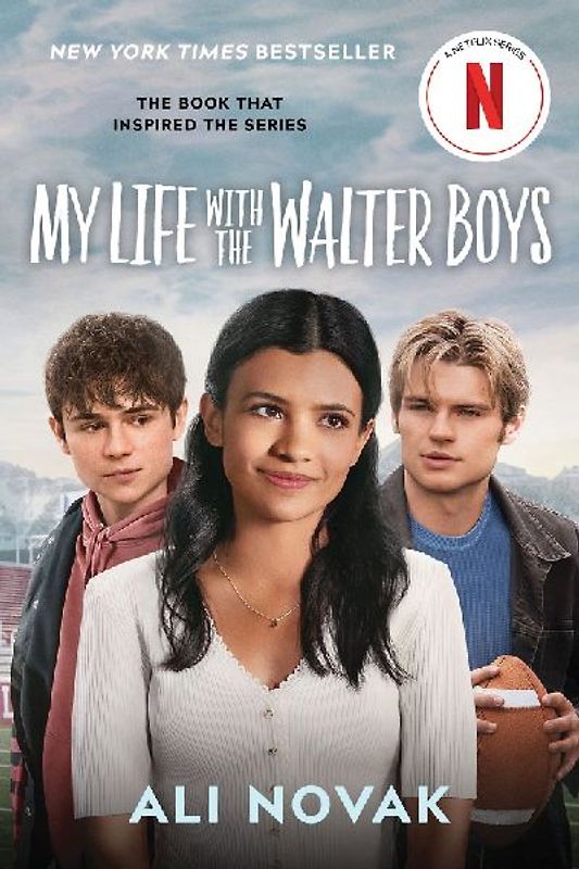 My Life with the Walter Boys. Netflix Series Tie-In Edition