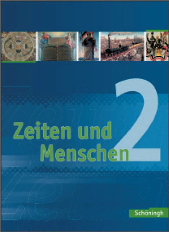 Zeiten und Menschen - Geschichtswerk für das Gymnasium (G8) in Nordrhein-Westfalen. Bisherige Ausgabe