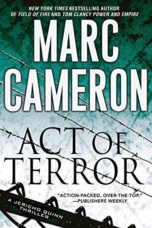 Act of Terror (A Jericho Quinn Thriller, Band 2)
