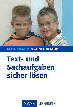 Text- und Sachaufgaben sicher lösen 3./4. Schuljahr