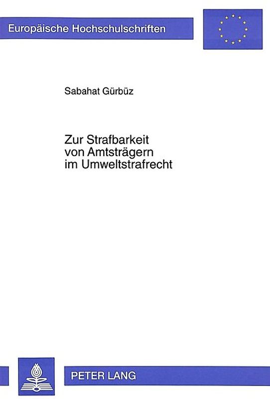 Zur Strafbarkeit von Amtsträgern im Umweltstrafrecht