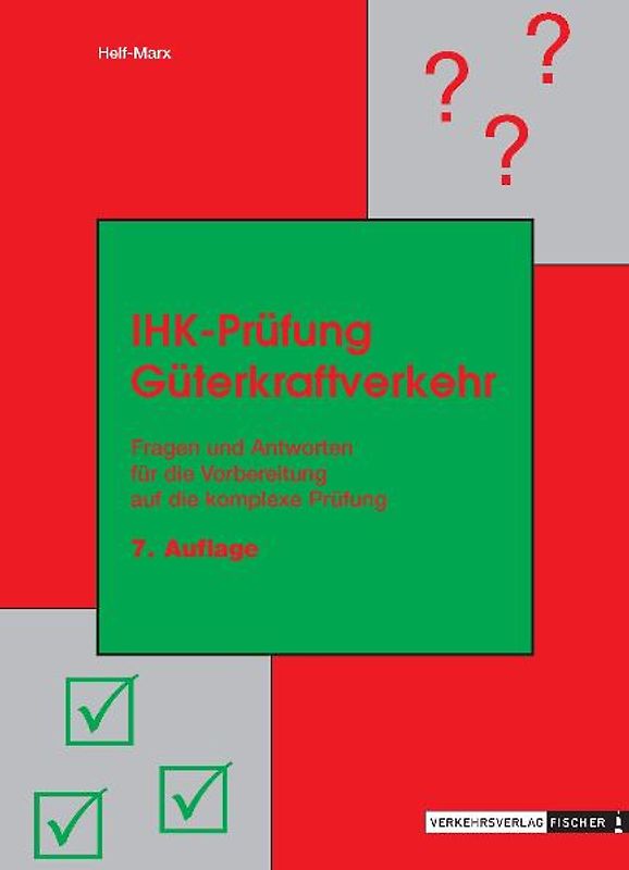 IHK Prüfung Güterkraftverkehr