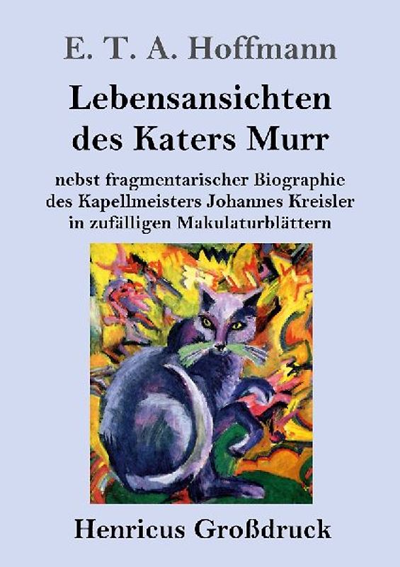 Lebensansichten des Katers Murr (Großdruck)