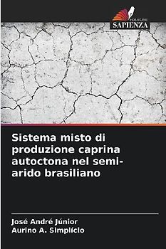 Sistema misto di produzione caprina autoctona nel semi-arido brasiliano