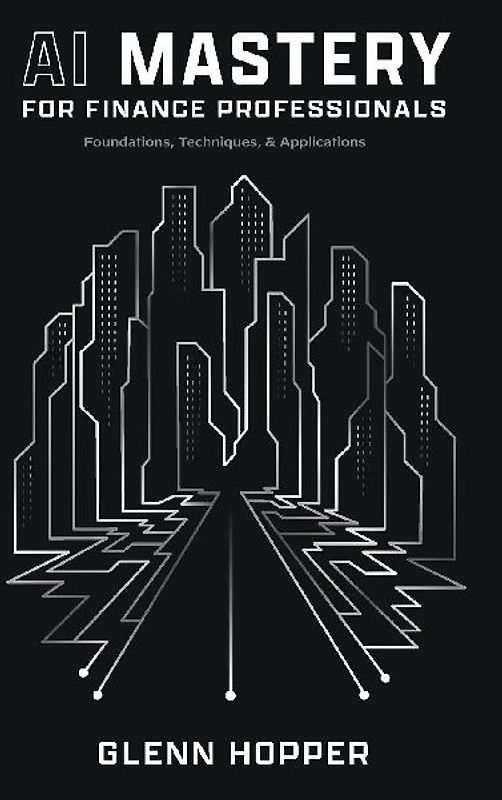 AI Mastery for Finance Professionals