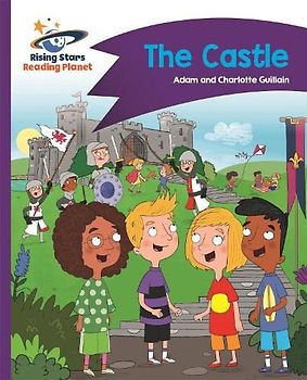 Reading Planet - The Castle - Purple: Comet Street Kids (Rising Stars Reading Planet)