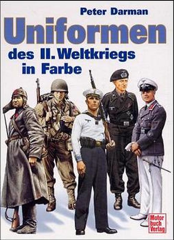 Uniformen des II. Weltkriegs in Farbe