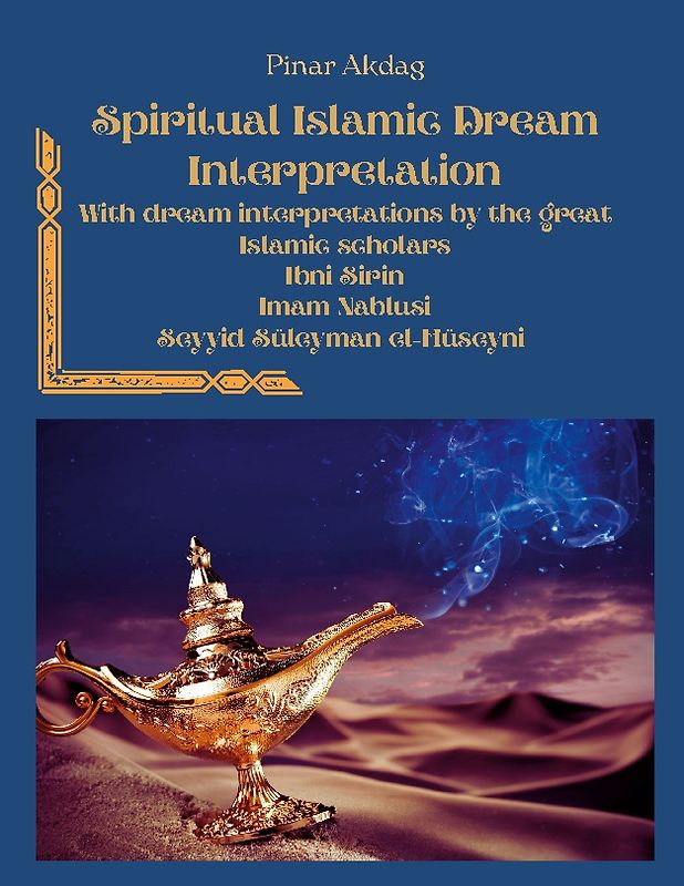 Spiritual Islamic Dream Interpretation