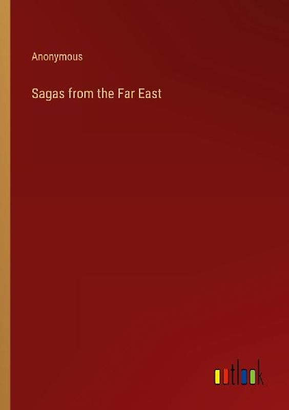 Sagas from the Far East