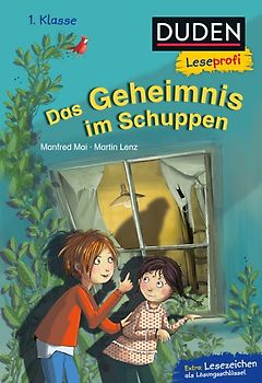 Duden Leseprofi – Das Geheimnis im Schuppen, 1. Klasse
