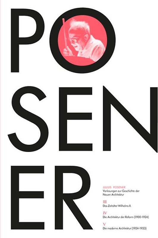 Vorlesungen zur Geschichte der Neuen Architektur