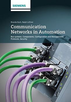 Communication Networks in Automation