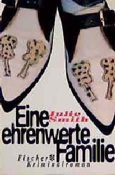 Eine ehrenwerte Familie. Kriminalroman
