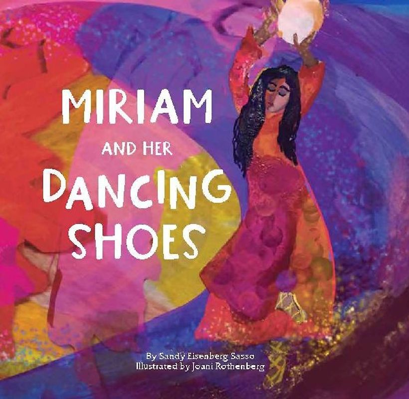 Miriam and Her Dancing Shoes
