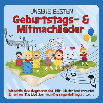 Familie Sonntag - Unsere Besten Geburtstags-und Mitmachlieder