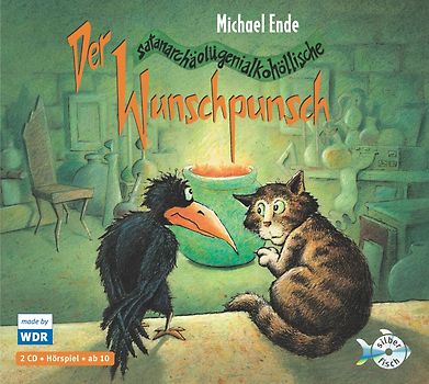 Der satanarchäolügenialkohöllische Wunschpunsch - Das WDR-Hörspiel