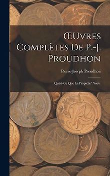 OEuvres Complètes De P.-J. Proudhon