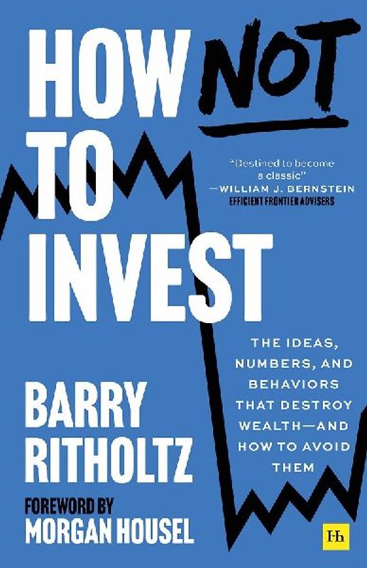 How Not to Invest
