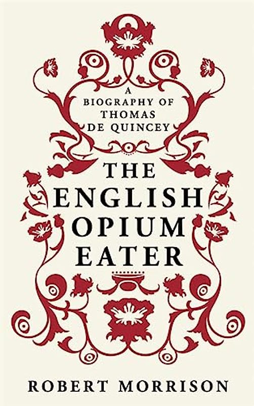 The English Opium-Eater