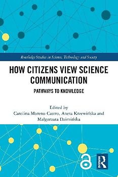 How Citizens View Science Communication