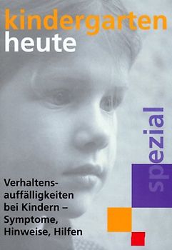 Verhaltensauffälligkeiten bei Kindern